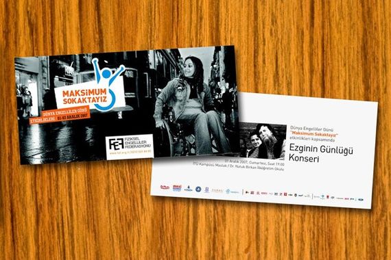 Fiziksel Engelliler Federasyonu "Maksimum Sokaktayız Kampanyası" / Ezginin Günlüğü Konseri organizasyonu