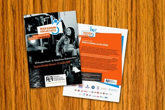 Fiziksel Engelliler Federasyonu "Maksimum Sokaktayız Kampanyası" / Flyer